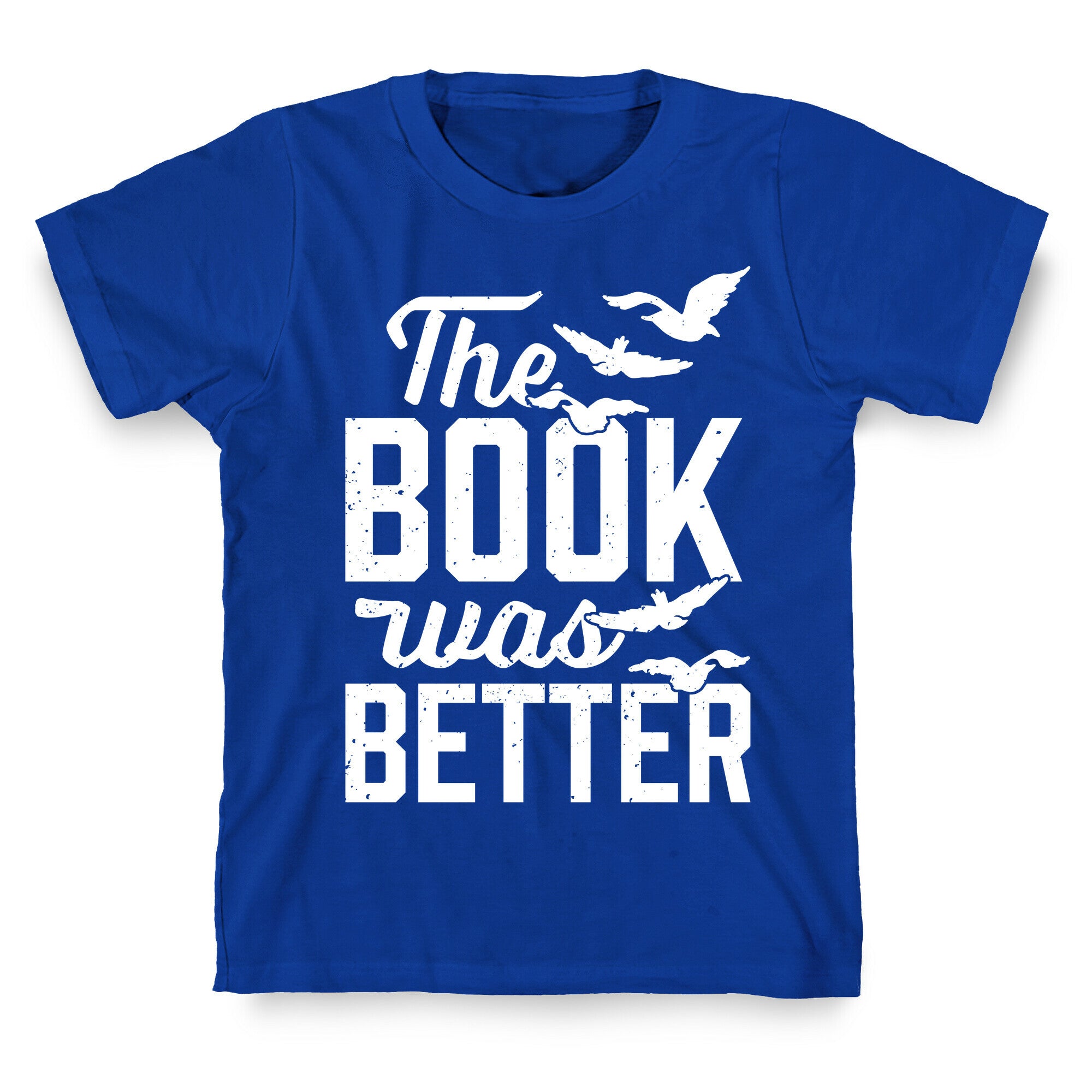 The Book Was Better (Divergent) T-Shirt